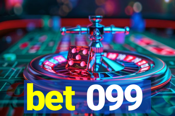 bet 099